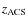 $z_{\rm ACS}$