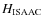 $H_{\rm ISAAC}$