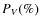 $P_{V}(\%)$