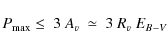 \begin{displaymath}%
P_{\rm max} \leq~3~A_{v}~\simeq~3~R_{v}~E_{B-V}
\end{displaymath}