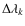 $\Delta \lambda_k$
