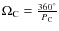 $\Omega_{\rm C} =
\frac{{360^{\circ}}}{{P_{\rm C} }}$