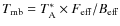 $\tmb=\tant\times\feff/\beff$
