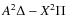 $A^{2}\Delta - X^{2}\Pi$