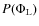 $P(\Phi_{{{\rm L}}})$