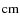 \ensuremath{{\rm cm}}