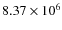 $8.37 \times 10^6$