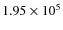 $1.95 \times 10^5$