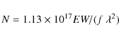 \begin{displaymath}N = 1.13 \times 10^{17} EW / (f ~ \lambda^2 )
\end{displaymath}