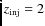 $z_{\rm inj}=2$