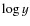 $\log y$
