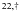 $^{22,\dag }$
