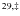 $^{29,\ddag }$