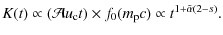 $\displaystyle %
K(t) \propto (\mathcal{A} u_{\rm c} t) \times f_0(m_{\rm p}c) \propto t^{1+\tilde{\alpha}(2-s)}.$