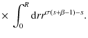$\displaystyle \times ~ \int_{0}^{R}{\rm d}rr^{\sigma(s+\beta-1)-s}.$