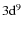 $3{{\rm d}}^{9}$