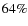 ${64\%}$
