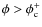 $\phi > \phi_{\rm c}^+$