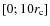 $[0; 10
r_{\rm c}]$