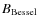 $B_{\rm Bessel}$