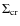 $\Sigma _{\rm cr}$