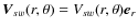 $\vec{V}_{sw}(r,\theta)=V_{sw}(r,\theta)\vec{e}_r$