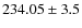 $234.05\pm3.5$