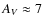 $A_V \approx 7$