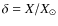 $\delta = X/X_{\odot}$