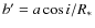 $b' = a \cos{i}/R_\ast$