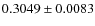 $0.3049 \pm 0.0083$