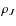 $\rho_{J}$