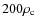 $200\rho_{\rm c}$