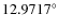 $12.9717^{\circ}$