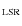 $_{\rm LSR}$