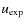 $u_{\rm exp}$