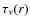 $\tau_{\nu}(r)$
