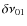 $\delta \nu _{01}$