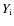 $Y_{\rm i}$