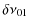 $\displaystyle \delta\nu_{01}$