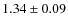 $1.34\pm 0.09$