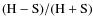 $\rm (H-S)/(H+S)$