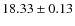 $18.33\pm0.13$