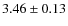 $3.46\pm0.13$