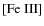 $\rm {[Fe\ III]}$