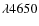 $\lambda4650$