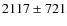 $2117 \pm 721$