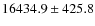 $16434.9\pm425.8$