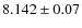 $8.142\pm0.07$