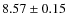 $8.57\pm0.15$